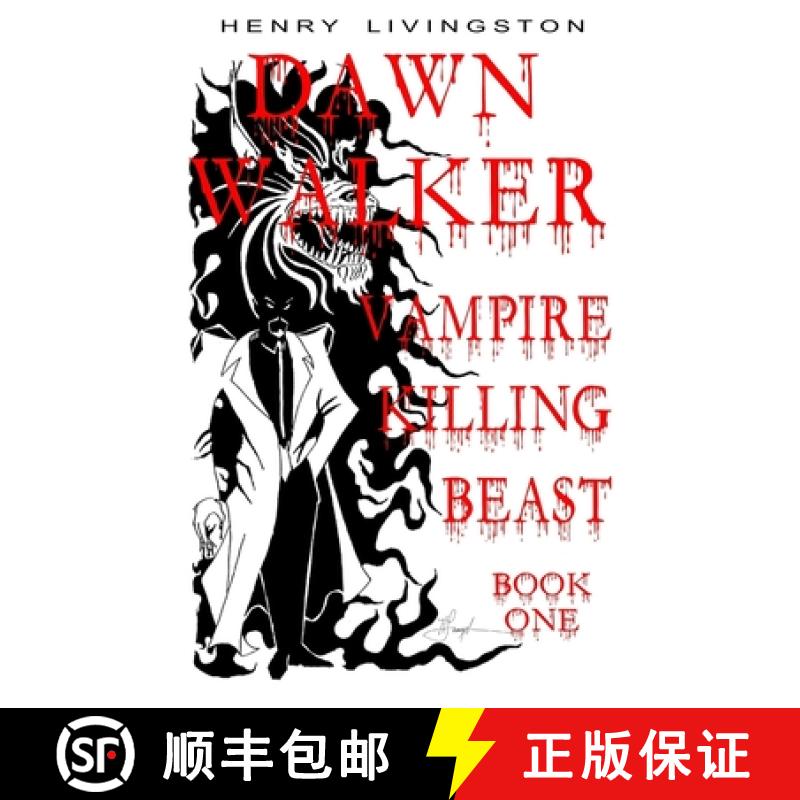 【2-3周达】Dawn Walker, Vampire Killing Beast: Book One [9781387673711]