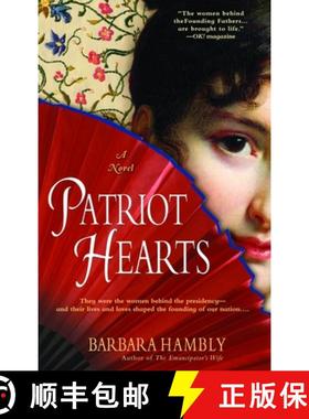 【3-4周达】Patriot Hearts: A Novel of the Founding Mothers [9780553383379]