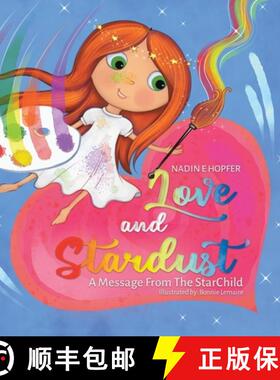 【3-4周达】Love and Stardust: A Message From The StarChild [9780228856443]