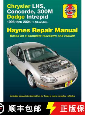 【3-4周达】Chrysler Lhs, Concorde,300m, Dodge Intrepid, 1998-2004 [9781563927324]