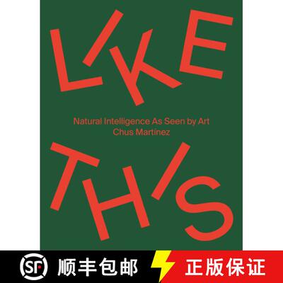 【3-4周达】Like This (Bilingual edition): Natural Intelligence As Seen by Art [9783775753470]