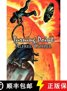 【3-4周达】Turning Point by Alfred Coppel, Jr., Science Fiction, Fantasy [9781463800789]
