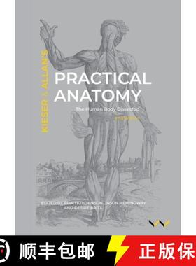 【3-4周达】Practical Anatomy: The human body dissected, second edition [9781776145720]