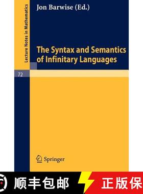 【3-4周达】The Syntax and Semantics of Infinitary Languages [9783540042426]