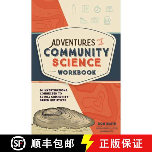 【3-4周达】Adventures in Community Science Workbook: 14 Investigations Connected to Actual Community-... [9780764365768]