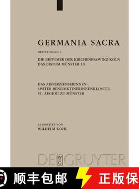 【3-4周达】Germania Sacra, Band 1, Die Bistumer der Kirchenprovinz Koeln. Das Bistum Munster 10. Das ... [9783110212549]