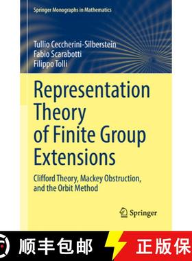 【3-4周达】Representation Theory of Finite Group Extensions : Clifford Theory, Mackey Obstruction, an... [9783031138751]