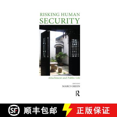 【3-4周达】Risking Human Security : Attachment and Public Life [9780367326715]