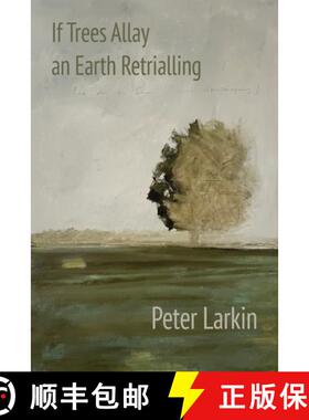 【3-4周达】If Trees Allay an Earth Retrialling [9781848618954]