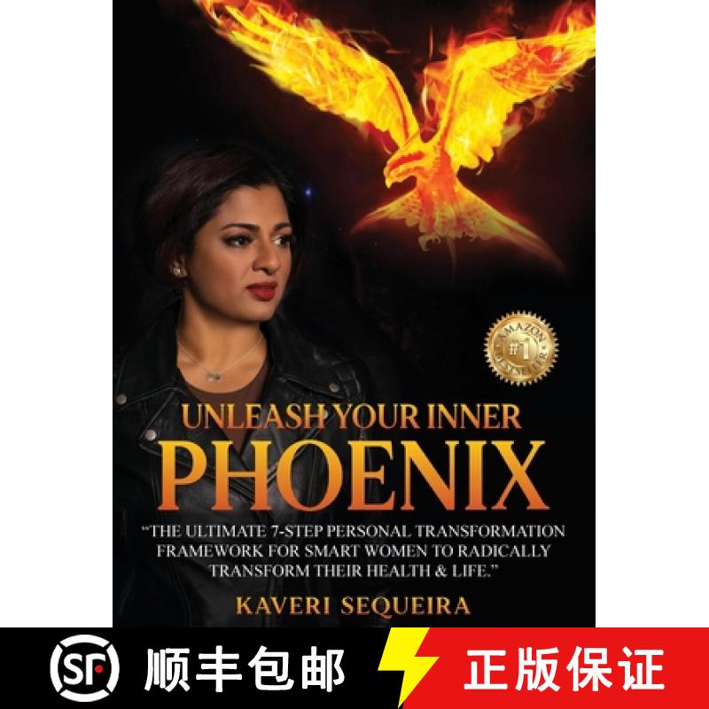 【2-3周达】Unleash Your Inner Phoenix: The Ultimate 7-Step Personal Transformation Framework For Smar... [9781922465962]