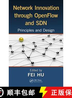 【3-4周达】Network Innovation Through OpenFlow and SDN: Principles and Design [9781466572096]