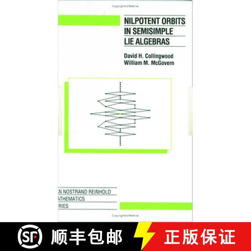 【3-4周达】Nilpotent Orbits in Semisimple Lie Algebras: An Introduction [9780534188344]