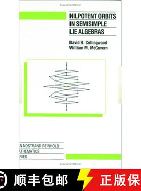 【3-4周达】Nilpotent Orbits in Semisimple Lie Algebras: An Introduction [9780534188344]