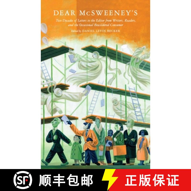 【2-3周达】Dear McSweeney's: Two Decades of Letters to the Editor from Writers, Readers, and the Occa... [9781952119019]