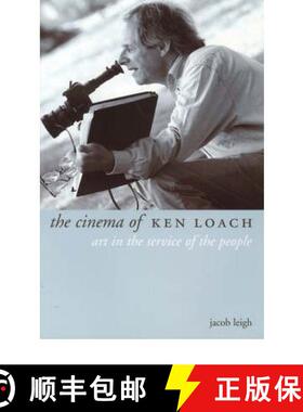 【3-4周达】The Cinema of Ken Loach: Art in the Service of the People [9781903364321]