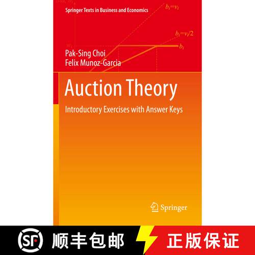 【3-4周达】Auction Theory : Introductory Exercises with Answer Keys [9783030695774]