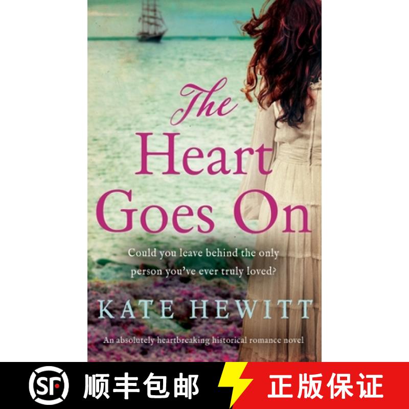 【2-3周达】The Heart Goes On: An absolutely heartbreaking historical romance novel [9781800191082]