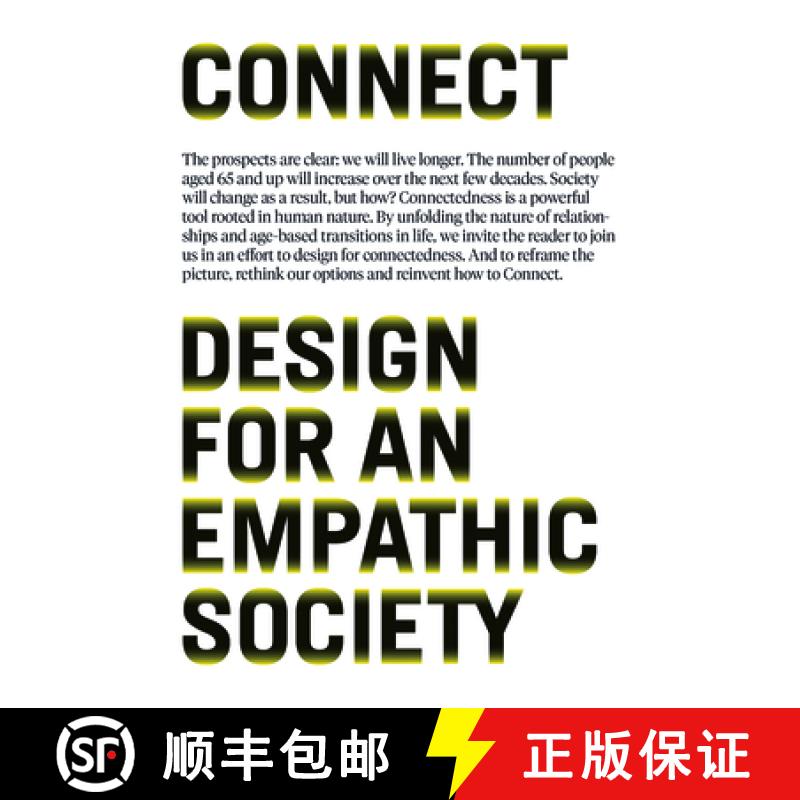 【3-4周达】联合 Connect: Design for an Empathic Society [9789063693312]