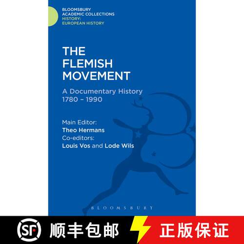 【3-4周达】精装 The Flemish Movement: A Documentary History 1780-1990 [9781474241434]