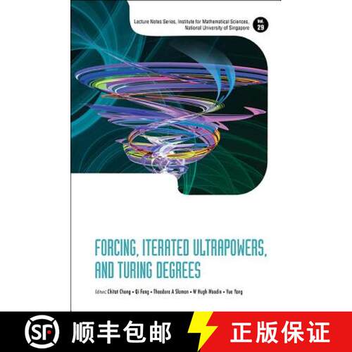 预订 精装 Forcing, Iterated Ultrapowers, and Turing Degrees [9789814699945]