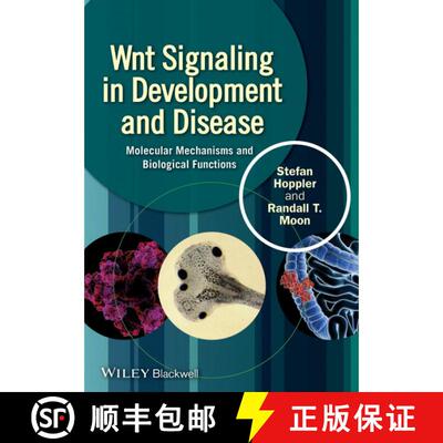 【3-4周达】精装 Wnt Signaling In Development And Disease: Molecular Mechanisms And Biological Functio... [9781118444160]
