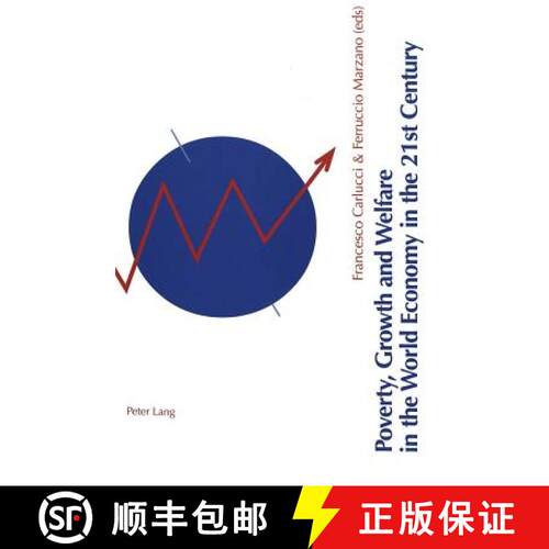 【2-3周达】Poverty, Growth, and Welfare in the World Economy in the 21st Century [9783906770079]