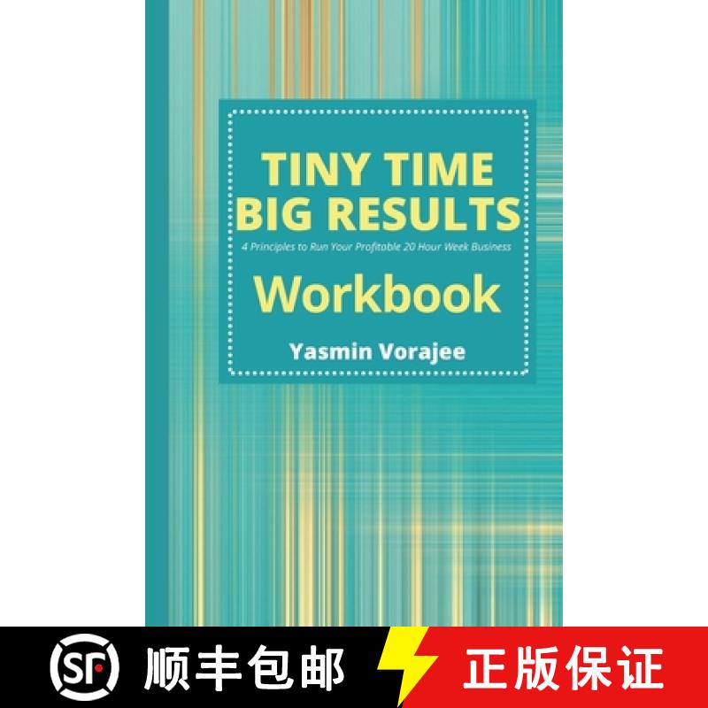 【2-3周达】Workbook: Tiny Time Big Results Companion Workbook [9781916476127]