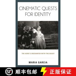 【3-4周达】Cinematic Quests for Identity : The Hero's Encounter with the Beast [9781442246973]