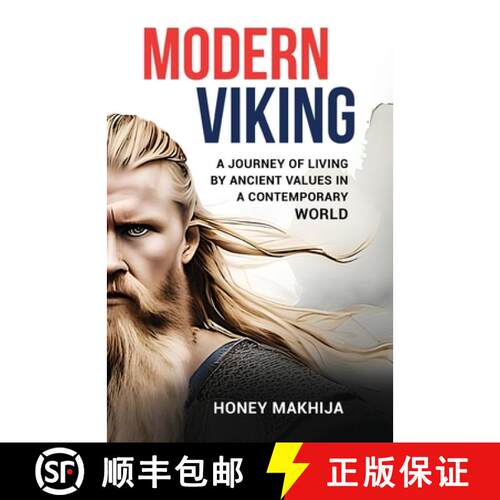 【3-4周达】Modern Viking A Journey of Living by Ancient Values in a Contemporary World [9789348037701]