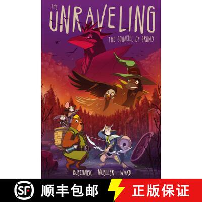 【3-4周达】The Unraveling: The Counsel of Crows (Illustrated edition) [9781956694178]