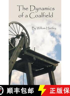 【3-4周达】The Dynamics of a Coalfield [9781785071997]
