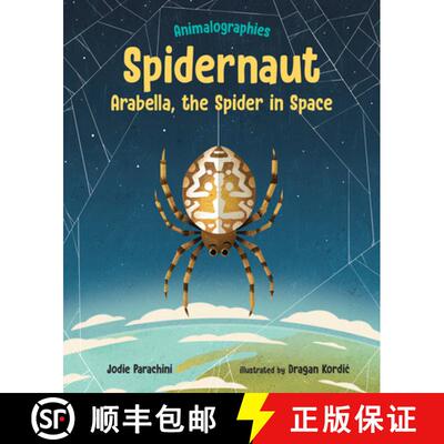 【3-4周达】精装 Spidernaut: Arabella, the Spider in Space [9780807504413]