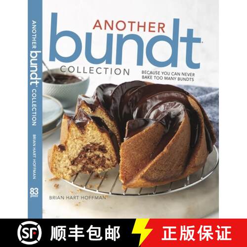 【3-4周达】精装 The All New Bundt Collection: Over 100 Recipes for the Baking Enthusiast [9780983598466]