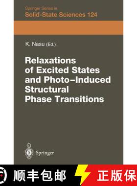 【3-4周达】Relaxations of Excited States and Photo-Induced Phase Transitions : Proceedings of the 19t... [9783642645167]