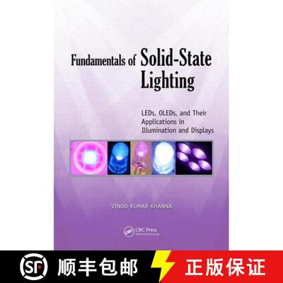 【3-4周达】Fundamentals of Solid-State Lighting: Leds, Oleds, and Their Applications in Illumination ... [9781466561090]