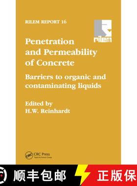 【3-4周达】Penetration and Permeability of Concrete: Barriers to Organic and Contaminating Liquids [9780367659516]