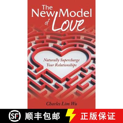 【3-4周达】The New Model of Love: Naturally Supercharge Your Relationships [9781504312714]