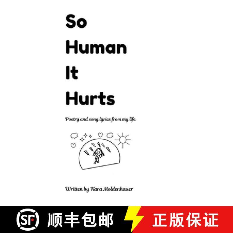 预订 So Human It Hurts [9780646711294]