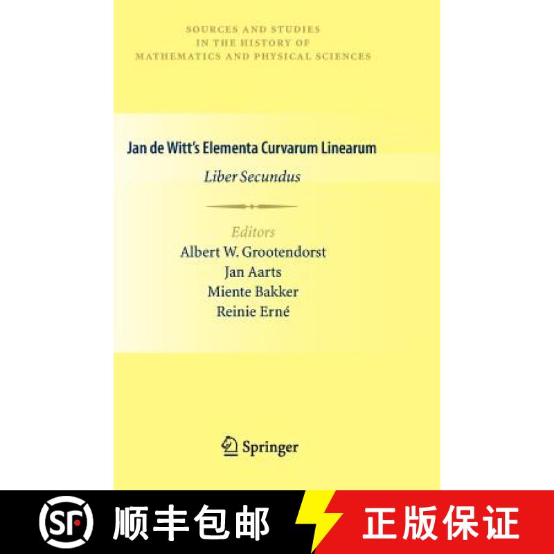 【3-4周达】Jan de Witt's Elementa Curvarum Linearum: Liber Secundus[9781447125976]