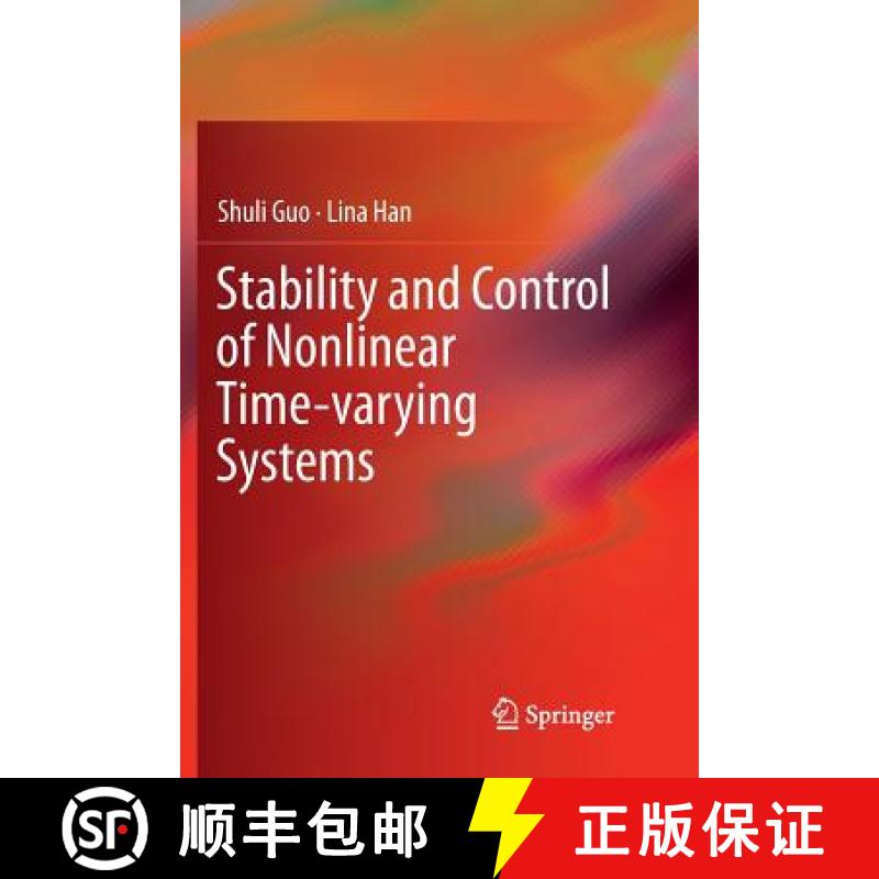 【3-4周达】Stability and Control of Nonlinear Time-Varying Systems [9789811342691]