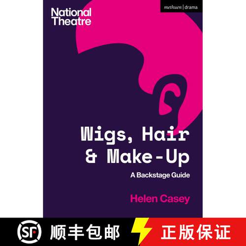 【3-4周达】Wigs, Hair and Make-Up: A Backstage Guide [9781350135871]