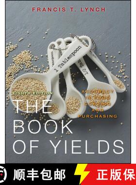 【3-4周达】The Book Of Yields: Accuracy In Food Costing And Purchasing, Eighth Edition [Wiley酒店管理] [9780470197493]