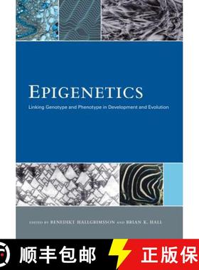 预订 Epigenetics: Linking Genotype and Phenotype in Development and Evolution [9780520267091]