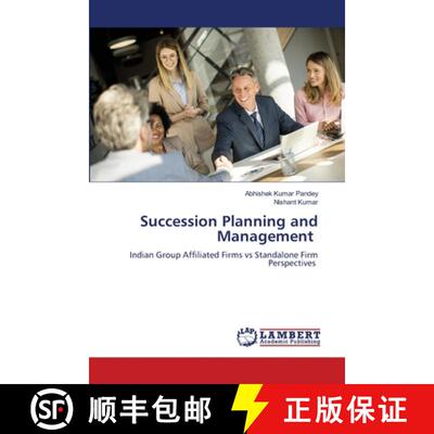 【3-4周达】Succession Planning and Management: Indian Group Affiliated Firms vs Standalone Firm Persp... [9786208447120]