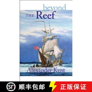 Reef The 9780935526820 Beyond Novels the Bolitho 预订 Richard