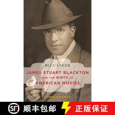 【3-4周达】精装 Buccaneer : James Stuart Blackton and the Birth of American Movies [9781442242586]