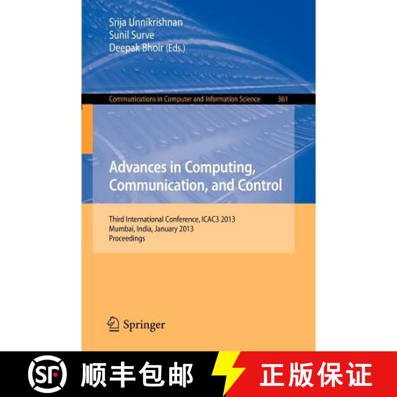 【3-4周达】Advances in Computing, Communication, and Control : Third International Conference, ICAC3 ... [9783642363207]