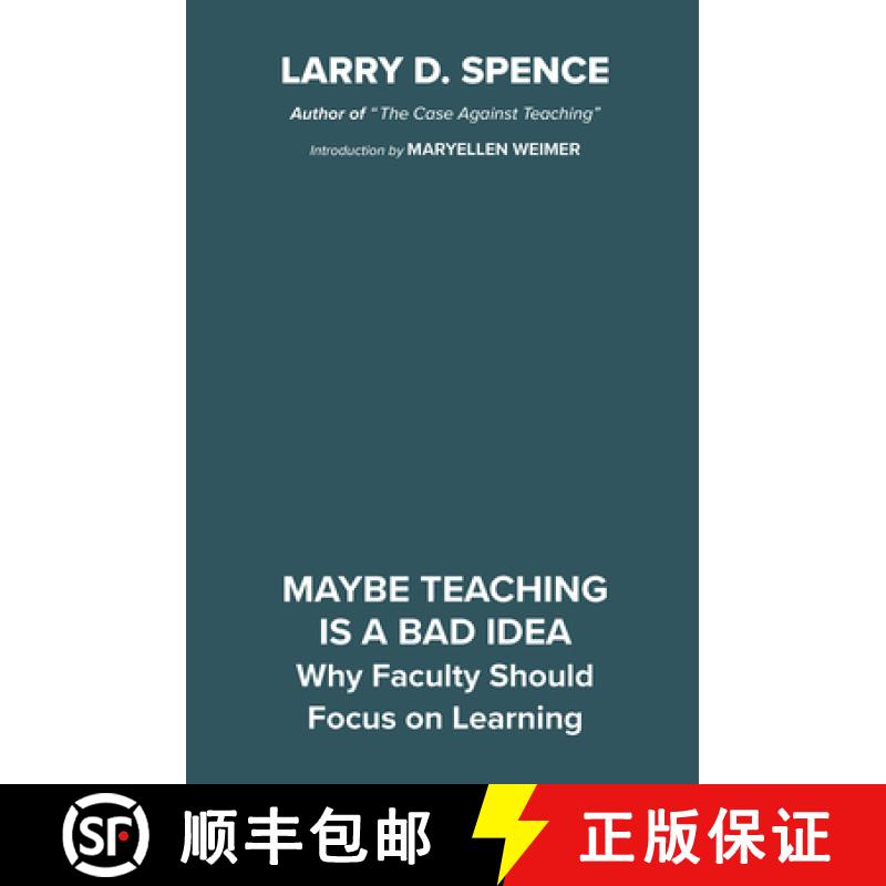 【3-4周达】Maybe Teaching is a Bad Idea: Why Faculty Should Focus on Learning [9781642674644]