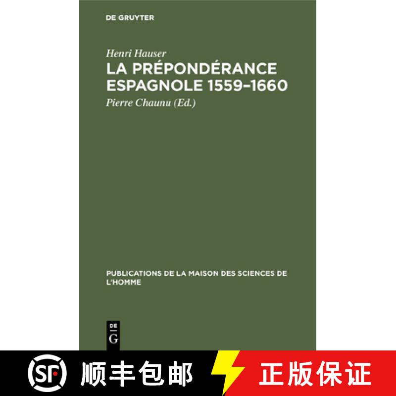 【2-3周达】La prépondérance espagnole 1559-1660 [9783111189918]