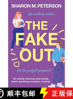 预订 The Fake Out: An utterly hilarious and totally heart-warming romantic comedy [9781803149370]